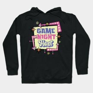 Game Night Host - Family Board Game Night Hoodie